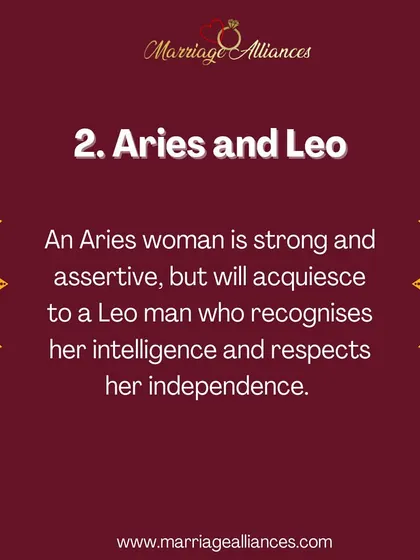 An Aries woman and a Leo man can be a strong pair. A Leo man often recognizes her intelligence and respects her independence, which an assertive Aries woman appreciates.
