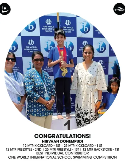 Champion in the making! Nirvaan Donempudi dominated the One World International School Swimming Competition, winning multiple gold medals and the Best Individual Contributor award.