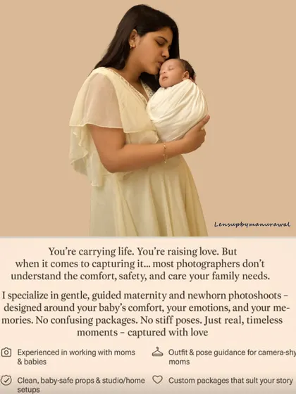 This image beautifully summarizes my approach to maternity and newborn photography, emphasizing safety, comfort, and capturing real, timeless moments with care and expertise.