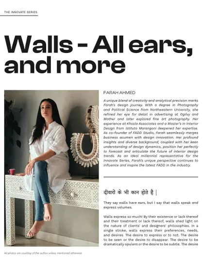 An article from an iiid.inscape feature where Farah Ahmed discusses the expressive power of walls. The piece explores how walls can be seen as storytellers that shape the mood and relationships within a space.