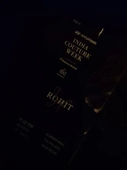 The official invite for the Rohit Bal show at India Couture Week. The elegance of the invitation itself set the tone for the spectacular show to come.