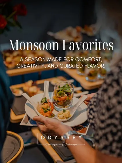 Our monsoon menu is a globe-trotting experience. This image captures the comfort and creativity of our seasonal offerings, which are designed for elegant events and intimate gatherings.