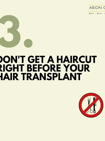 Do not get a haircut right before your hair transplant. We need to see the hair at a certain length to properly assess the donor area and plan the procedure.