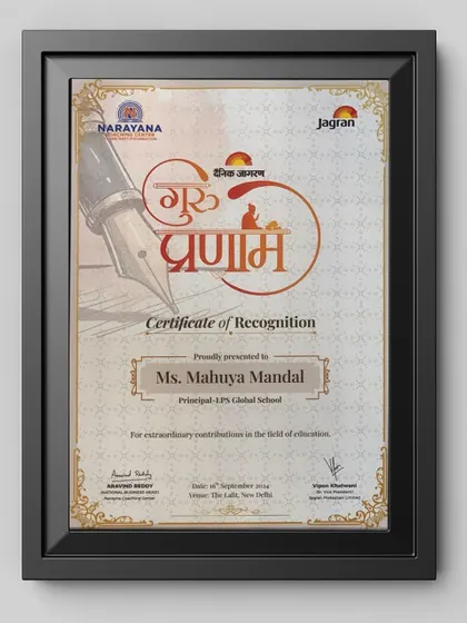 The Certificate of Recognition awarded to our Principal for her extraordinary contributions in the field of education, a testament to the high standards of leadership at our school.