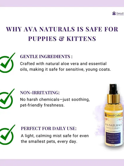 Wondering why Ava Naturals is safe for puppies and kittens? This infographic explains that our gentle, non-irritating ingredients make it perfect for daily use on even the most sensitive young coats.