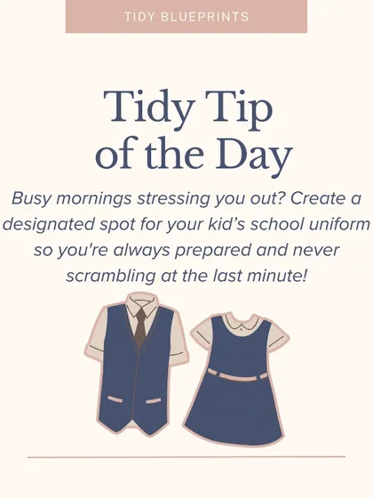 Busy mornings stressing you out? Create a designated spot for your kid's school uniform, accessories, and shoes so you’re never scrambling at the last minute.