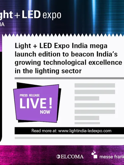 Our press release announcing the grand opening of the expo, poised to be India's biggest lighting exhibition.