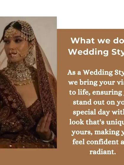 What do I do as a wedding stylist? I bring your vision to life, ensuring you stand out on your special day with a look that’s uniquely yours, making you feel confident and radiant.