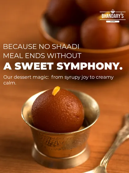 No shaadi meal ends without a sweet symphony. Our Gulab Jamun is a classic dessert, representing the syrupy joy that completes a perfect feast.