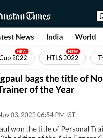 A collection of screenshots from Hindustan Times and Business Standard covering my win as the No. 1 Personal Trainer of the Year in Asia. I am grateful for the media coverage and the opportunity to highlight the importance of fitness professionals.