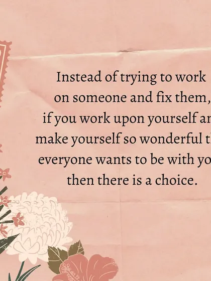 A little food for thought. The journey to finding love starts with loving and working on yourself. When you are happy and whole, you attract the same energy.