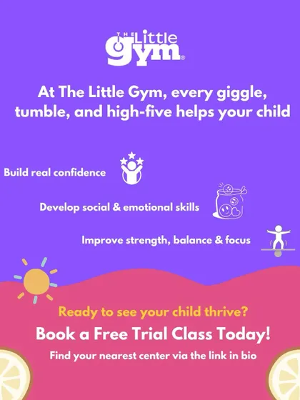 At The Little Gym, every giggle and high-five helps your child build confidence, social skills, and strength. This graphic invites you to book a free trial class to see your child thrive.