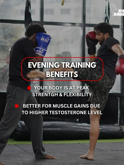 Evening training also has benefits, as your body is at peak strength and flexibility. Our evening classes run from 5PM to 9PM.