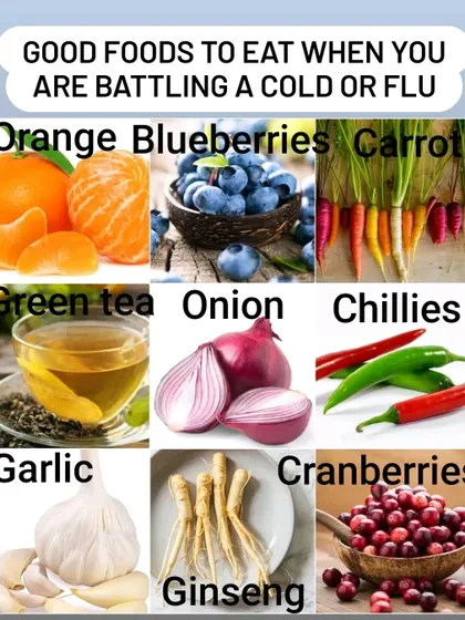 A list of good foods to eat when you are battling a cold or flu, including oranges, green tea, garlic, and ginseng.