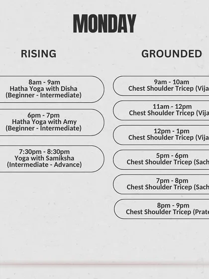 A different version of our Monday schedule, showing our commitment to offering a flexible and versatile class roster.