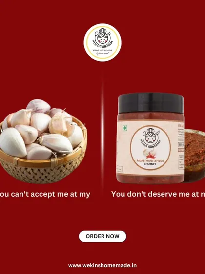 If you can't accept fresh garlic at its rawest, you don't deserve our delicious Rajasthani Lehsun Chutney at its best.