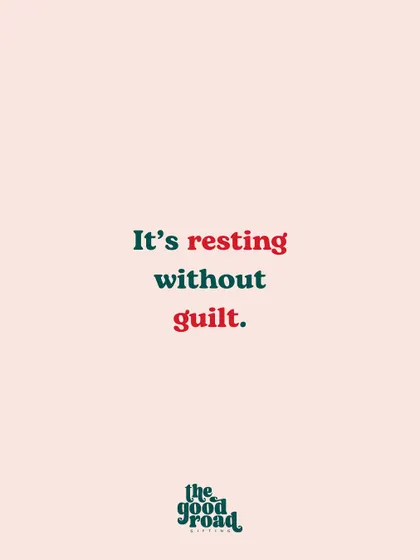 One of the hardest but most important lessons: learning to rest without feeling guilty. This is a form of growth we should all celebrate.