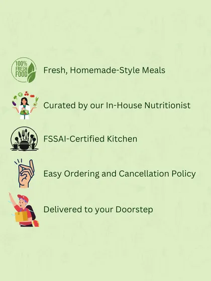 Why choose HappyGrub? We offer fresh, homemade-style meals curated by an in-house nutritionist, prepared in an FSSAI-certified kitchen, with easy ordering and delivery to your doorstep.