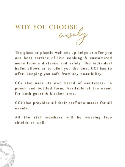 This graphic explains why you can choose our services with confidence. We utilize glass wall setups for live cooking, provide our own brand of sanitizers, and ensure all staff wear new masks and face shields at every event.