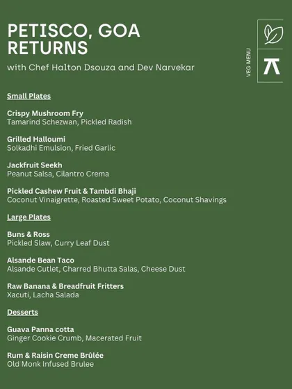 The vegetarian menu from the Petisco, Goa pop-up, featuring creative plates like Grilled Halloumi with a Solkadhi emulsion and Raw Banana & Breadfruit Fritters.