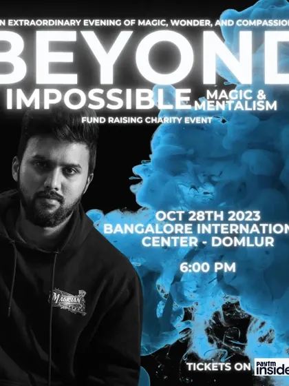 The main event poster, inviting everyone to join us for an extraordinary evening of magic and mentalism at the Bangalore International Center.