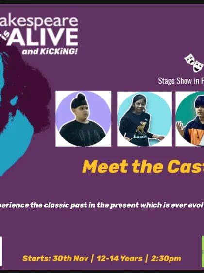 Meet the cast of "Shakespeare is Alive and Kicking!". This poster introduces the young actors who will bring the classic past to life in our modern theatrical production.