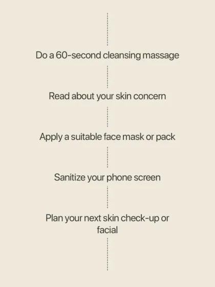 Healthy skin starts with small, daily habits. This checklist includes a 60-second cleansing massage, sanitizing your phone screen, and planning your next skin check-up.