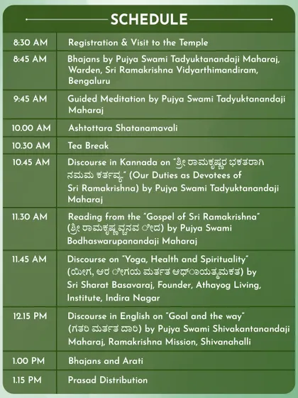 The detailed schedule for our spiritual retreat. The day is filled with various sessions, from bhajans and meditation to discourses in both Kannada and English, all designed to help you reconnect and elevate your spirit.