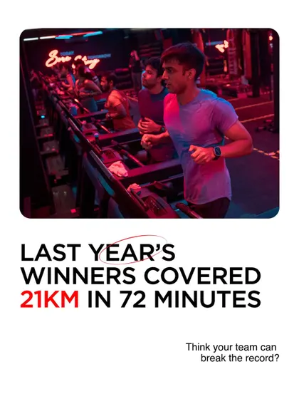 Last year's winners covered 21km in 72 minutes. We set the bar high. Think your team has what it takes to break the record at the next Treadmill Challenge?