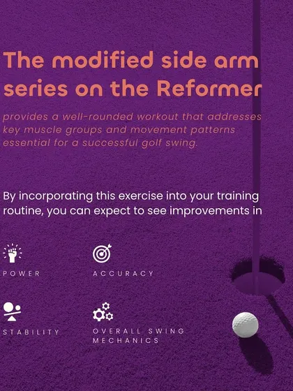 The modified side arm series on the Reformer provides a well-rounded workout for golfers, improving power, accuracy, stability, and overall swing mechanics. Incorporate this into your training to see the benefits.
