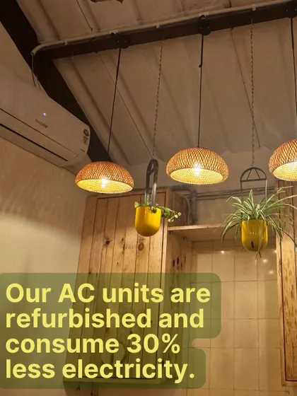 Even our cooling is conscious. The air conditioning units in the salon are refurbished models that consume 30% less electricity. It's a small detail, but every greener step we take matters.