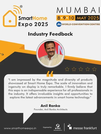 Ar. Anil Ranka of Anil Ranka Architects describes the expo as an "indispensable experience" for all professionals, impressed by the magnitude and diversity of the products and innovation showcased.