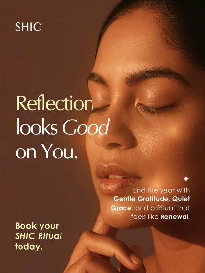 Reflection looks good on you. End the year with gentle gratitude and a ritual that feels like renewal. Book your SHIC ritual to close the year with quiet grace.
