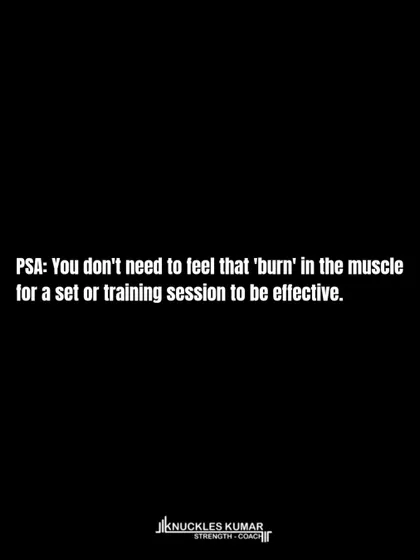 You don't need to feel the "burn" for a session to be effective. That sensation is from metabolite accumulation, which is not a necessary stimulus for muscle growth or strength gains. The key driver is mechanical tension from lifting challenging loads with sufficient volume.