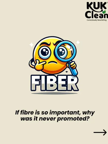 Fiber is one of the most important but least promoted nutrients. It's the secret to managing weight, improving heart health, and maintaining a happy gut.