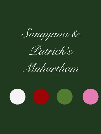 The color palette for Sunayana and Patrick's Muhurtham, a classic and elegant combination for a traditional wedding.