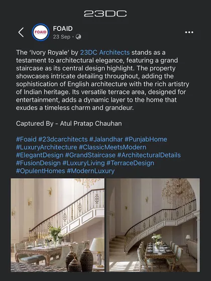 FOAID highlighted The Ivory Royale as a "testament to architectural elegance." The feature praised its grand staircase, intricate detailing, and the fusion of English architecture with Indian heritage.