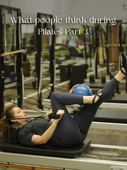 What People Think During Pilates, Part 3. You asked for more, and we delivered.