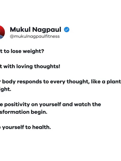 A simple but powerful message: start your weight loss journey with loving thoughts. Your body responds to positivity like a plant to sunlight. Love yourself to health.