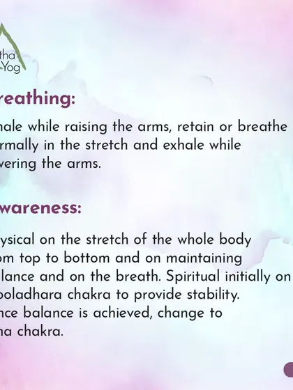 When practicing Tadasana, focus your awareness on the stretch of the whole body and on maintaining balance with your breath.