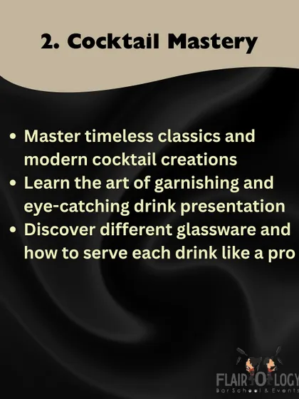 Our course focuses on total Cocktail Mastery. You will learn to master timeless classics and modern creations, with a strong emphasis on garnishing, presentation, and using the correct glassware.