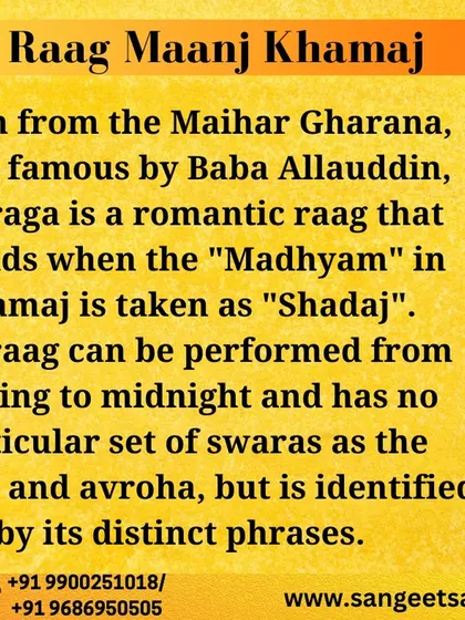 Exploring Raag Maanj Khamaj, a gem from the Maihar Gharana. This romantic evening raag is identified by its distinct phrases and was made famous by the legendary Baba Allauddin Khan.