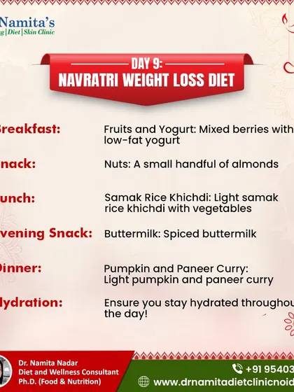 On the final Day 9, you can have mixed berries with yogurt, a light samak rice khichdi for lunch, and a pumpkin and paneer curry for dinner. A small handful of almonds is a great snack option.