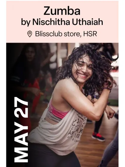 "In Zumba there are no wrong moves, just accidental solos!" An invite to a fun session at the Blissclub store in HSR.