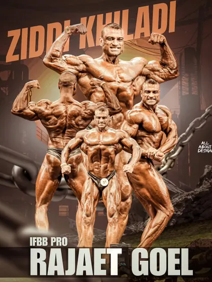 This poster captures my journey. I am the 'Ziddi Khiladi', the stubborn player. It's this stubbornness and consistency that is the real secret to success in bodybuilding.