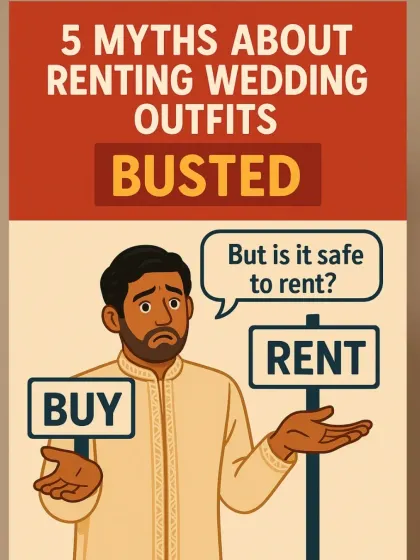 Let's bust some myths about renting wedding outfits. It's not about being unsafe or settling for less. It's about making a smart, practical choice to look your best without the financial burden.
