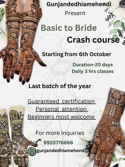 This is an announcement for my 'Basic to Bride' crash course. It highlights all the key details: a 20-day duration, daily 3-hour classes, guaranteed certification, and a focus on personal attention. I make sure beginners feel welcome and confident to start their mehendi journey with me.