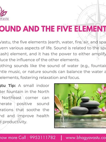 In Vastu, sound is related to the space (Akash) element and can balance the other elements. A small indoor water fountain in the North or North-East corner can generate positive sound vibrations that soothe the mind and improve productivity.