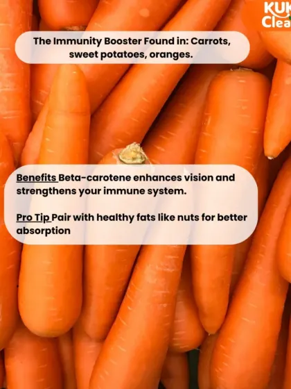Orange foods like carrots and sweet potatoes are immunity boosters, packed with beta-carotene. Pair them with healthy fats like nuts to enhance absorption.