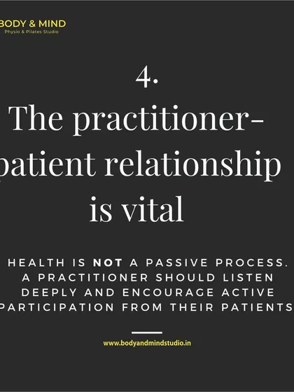 The fourth principle is that the practitioner-patient relationship is vital. I believe in listening deeply and encouraging active participation from my clients, as health is not a passive process.